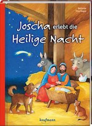 Cover for Tina Belinda; Nagel · Joscha erlebt die Heilige Nacht (N/A)