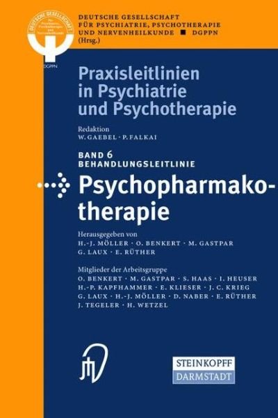 Behandlungsleitlinie Psychopharmakother - M  Ller  H. J. - Bøger - SPRINGER - 9783798513594 - 29. november 2002