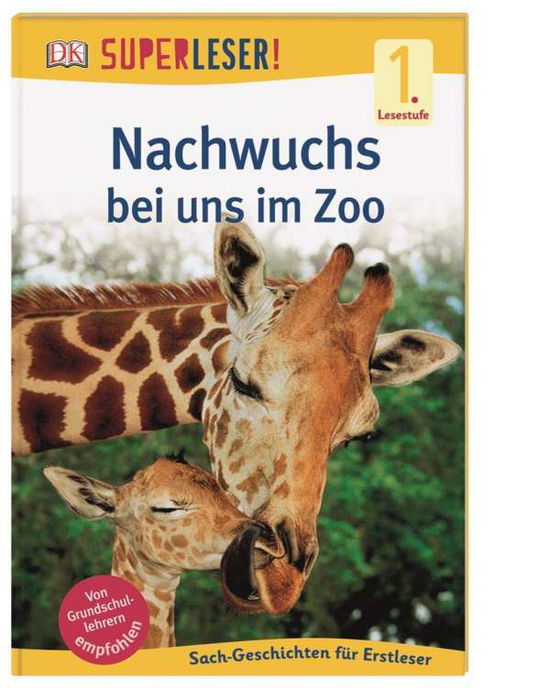 Cover for Various authors · Superleser - Nachwuchs bei uns im Zoo (Hardcover Book) (2017)