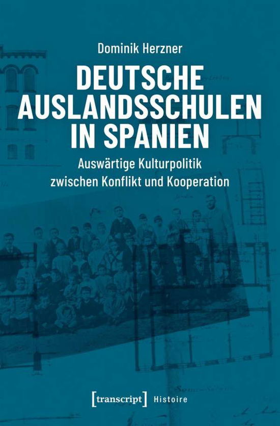 Cover for Herzner · Deutsche Auslandsschulen in Spa (Book)