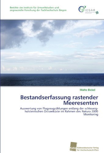 Cover for Malte Bickel · Bestandserfassung Rastender Meeresenten: Auswertung Von Flugzeugzählungen Entlang Der Schleswig-holsteinischen Ostseeküste Im Rahmen Des Natura 2000 Monitoring (Paperback Book) [German edition] (2011)