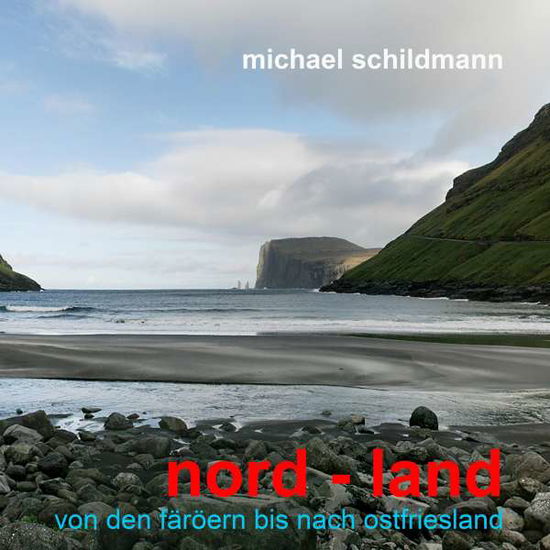 Cover for Schildmann · Nord - Land (Book)