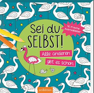 Cover for Lena Bellermann · Sei du selbst! Alle anderen gibt es schon (Book) (2022)