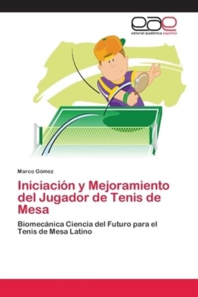 Cover for Gómez · Iniciación y Mejoramiento del Jug (Book) (2013)
