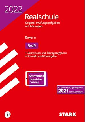 Cover for Stark Verlag GmbH · STARK Original-Prüfungen Realschule 2022 - BwR - Bayern (Paperback Book) (2021)