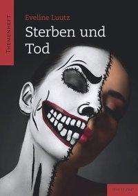 Cover for Luutz · Sterben und Tod (Bok)