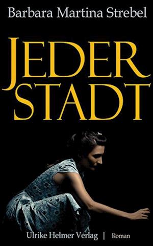 Cover for Barbara Martina Strebel · Jederstadt (Book) (2022)