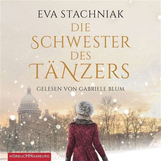 Cover for Stachniak · Stachniak:die Schwester Des TÃ¤nzers, (CD) (2016)
