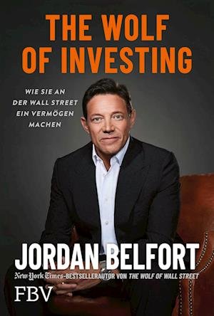 Cover for Jordan Belfort · The Wolf Of Investing (Buch)