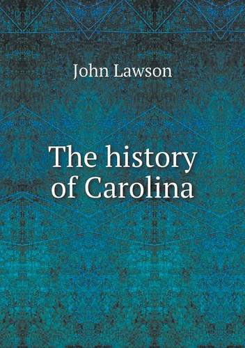 Cover for John Lawson · The History of Carolina (Paperback Book) (2013)