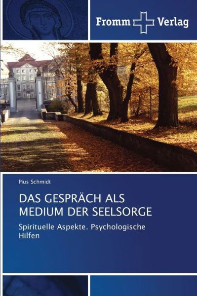 Das Gespräch Als Medium Der See - Schmidt - Bücher -  - 9786138365594 - 17. Juni 2020