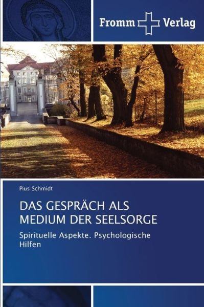 Cover for Schmidt · Das Gespräch Als Medium Der See (Bok) (2020)