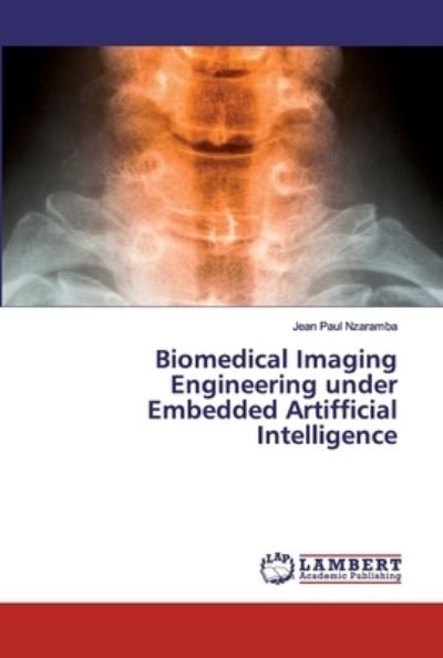 Cover for Nzaramba · Biomedical Imaging Engineering (Bog) (2020)