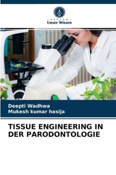 Cover for Wadhwa · Tissue Engineering in Der Parodo (N/A) (2021)