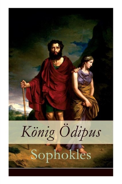 Cover for Sophokles · K nig dipus (Paperback Book) (2017)