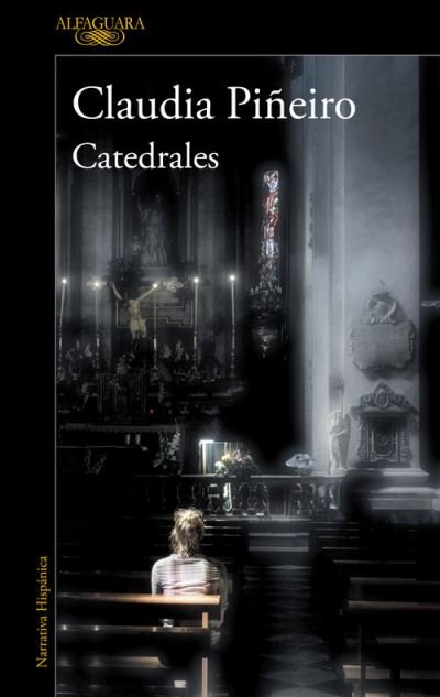 Cover for Claudia Pineiro · Catedrales (Paperback Book) (2021)