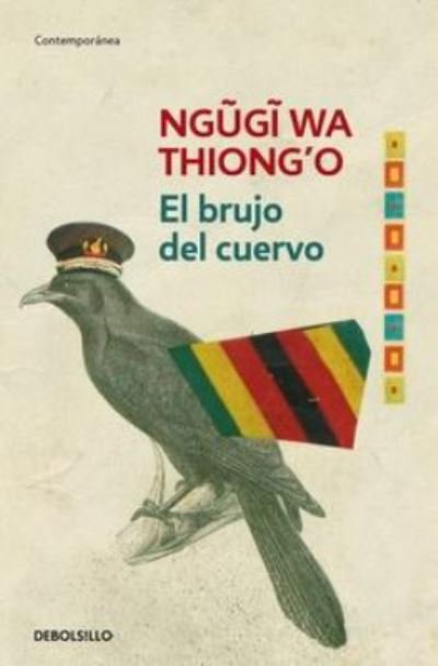 Cover for Ngugi wa Thiong'o · El brujo del cuento (Paperback Book) (2015)