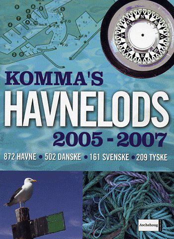 Cover for Bent Lyman · Komma´s havnelods (Hardcover Book) [1st edition] (2005)
