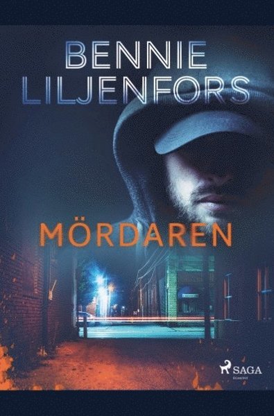 Cover for Bennie Liljenfors · Mördaren (Bok) (2019)