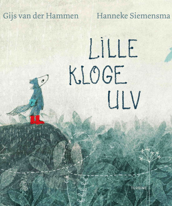 Gijs van der Hammen · Lille kloge ulv (Hardcover bog) [1. udgave] (2018)