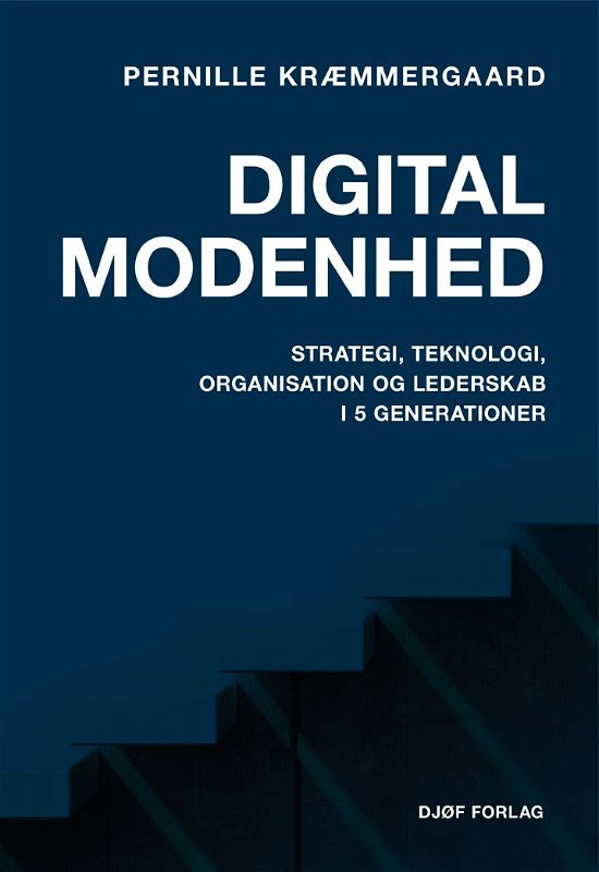 Cover for Pernille Kræmmergaard · Digital modenhed (Sewn Spine Book) (2021)