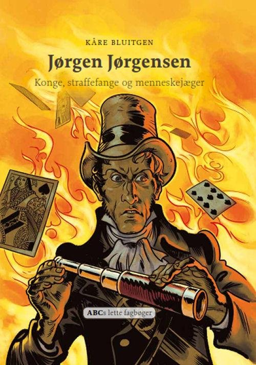Cover for Kåre Bluitgen · ABCs lette fagbøger: Jørgen Jørgensen (Gebundesens Buch) [1. Ausgabe] (2014)