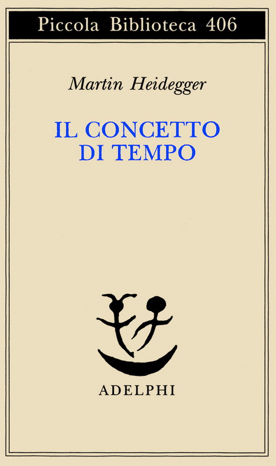 Cover for Martin Heidegger · Il concetto di tempo (MERCH) (1998)