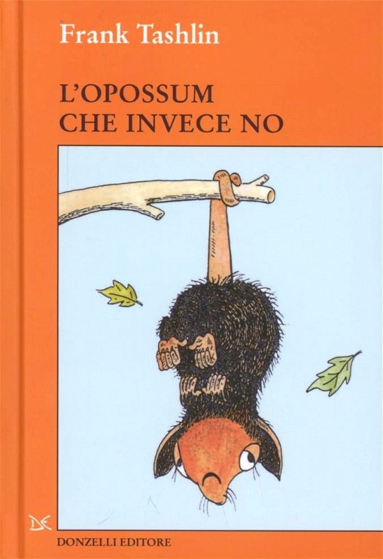 Cover for Frank Tashlin · L'Opossum Che Invece No. Ediz. Illustrata (Book)