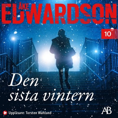 Cover for Åke Edwardson · Den sista vintern (Audiobook (MP3)) (2021)