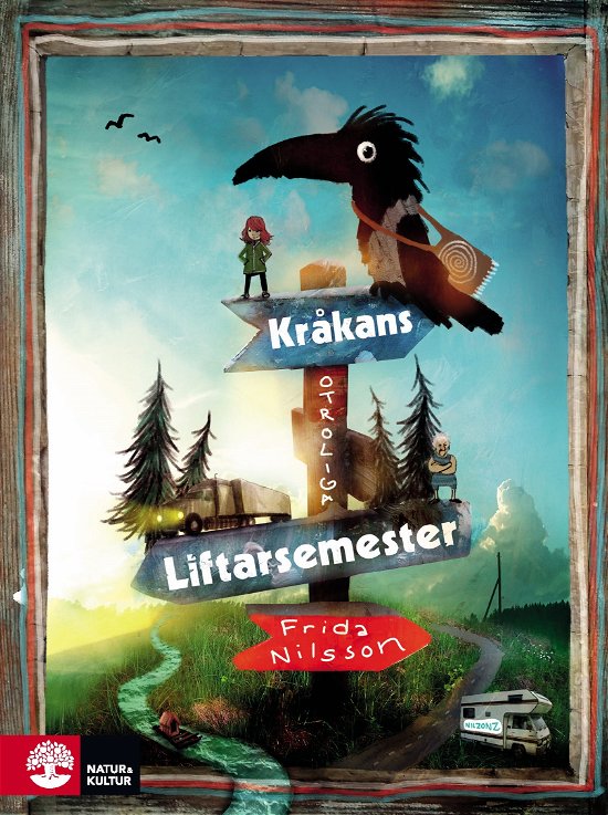 Cover for Frida Nilsson · Kråkans otroliga liftarsemester (PDF) (2019)