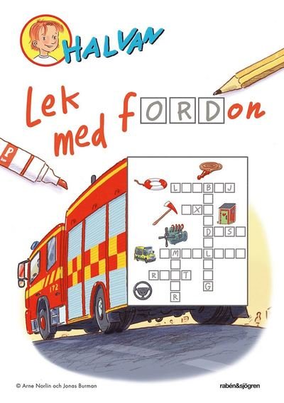 Cover for Arne Norlin · Halvan: Halvan - Lek med fordon (Book) (2019)