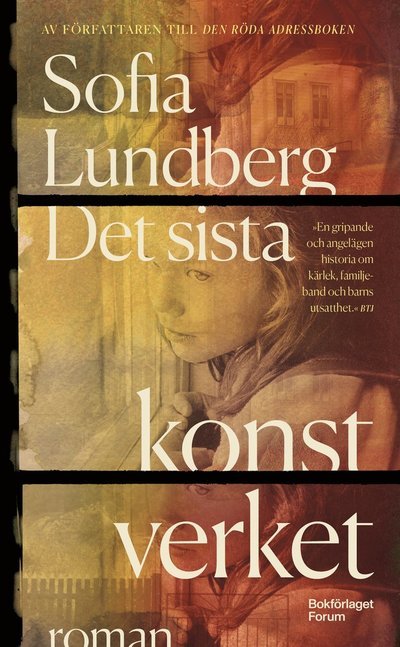 Cover for Sofia Lundberg · Det sista konstverket (Pocketbok) (2024)