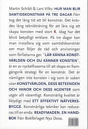 Cover for Lars Vilks · Hur man blir samtidskonstnär på tre dagar : handbok med teori (Book) (2005)