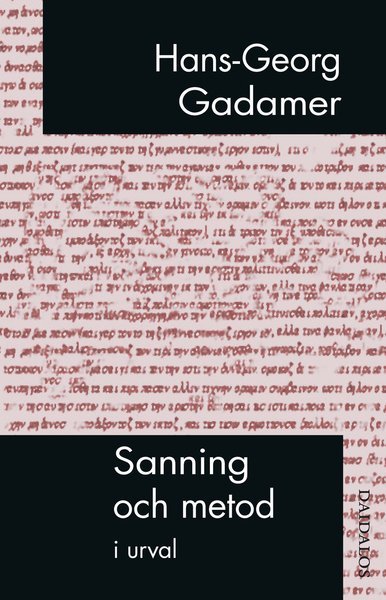 Cover for Hans-Georg Gadamer · Sanning och metod (Buch) (2020)
