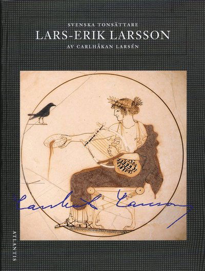 Cover for Carlhåkan Larsén · Lars-Erik Larsson (Buch) (2008)