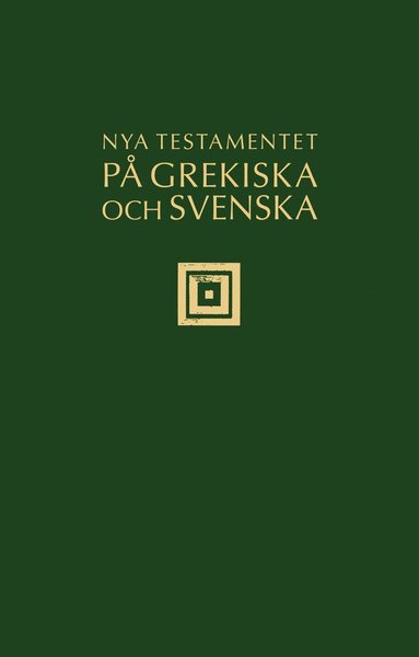 Cover for Tobias Månsson · Nya testamentet på grekiska och svenska (Hardcover Book) (2011)