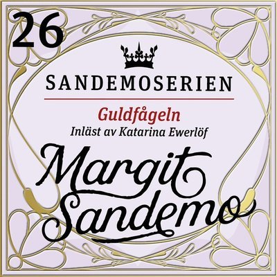 Cover for Margit Sandemo · Sandemoserien: Guldfågeln (Lydbog (MP3)) (2020)