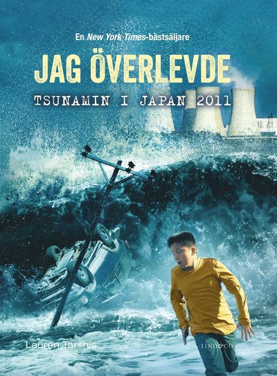 Cover for Lauren Tarshis · Jag överlevde tsunamin i Japan 2011 (Hardcover Book) (2021)