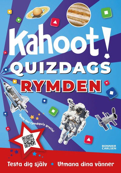 Kahoot! Quizdags: Rymden : x - Kindersley, Kahoot! / Dorling - Books - Bonnier Carlsen - 9789179796594 - August 30, 2024