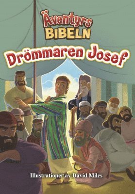 Cover for David Miles · Äventyrsbibeln: Drömmaren Josef (Book) (2017)