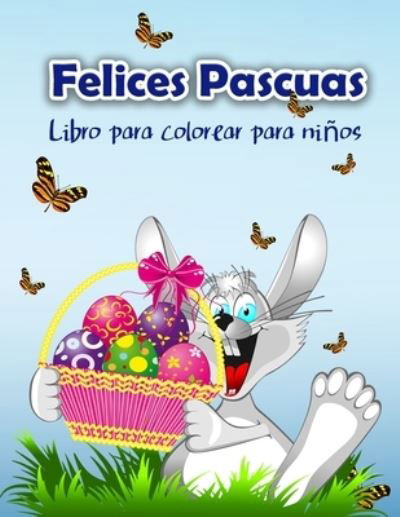 Cover for Schulz S · Libro para colorear de Feliz Pascua para niños (Paperback Book) (2022)