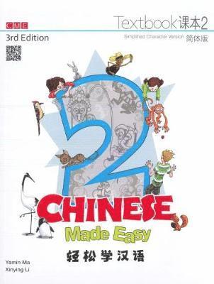 Chinese Made Easy 2 - textbook. Simplified character version - Yamin Ma - Books - Joint Publishing (Hong Kong) Co Ltd - 9789620434594 - September 1, 2014