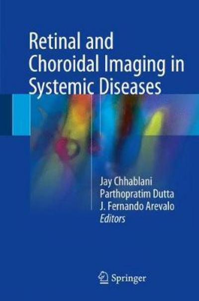 Cover for Retinal and Choroidal Imaging in Systemic Diseases (Book) [1st ed. 2018 edition] (2018)