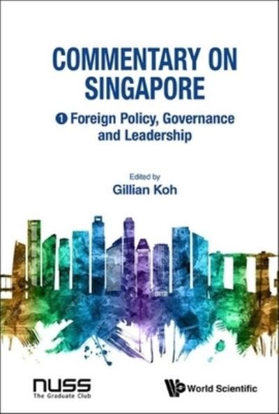 Gillian Koh · Commentary on Singapore (Book) (2024)