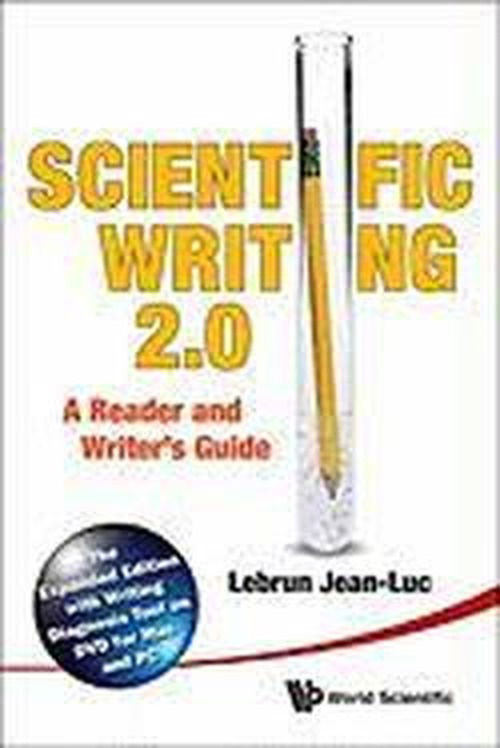 Cover for Lebrun, Jean-luc (Scientific Reach, Usa) · Scientific Writing 2.0: A Reader And Writer's Guide (Hardcover bog) [2nd Revised edition] (2011)