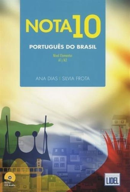 Cover for Nota 10 Portugues do Brasil - Nivel elementar: A1/A2 (Paperback Book) (2015)