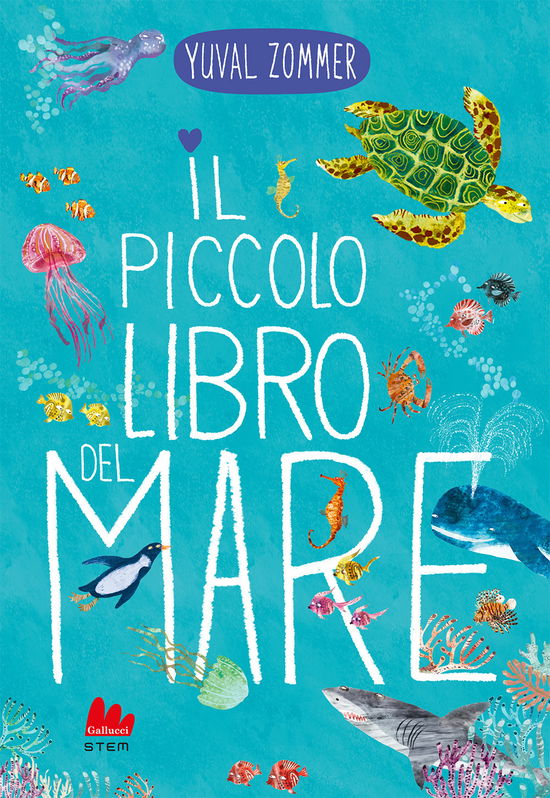 Il Piccolo Libro Del Mare. Ediz. A Colori - Yuval Zommer - Książki -  - 9791222103594 - 