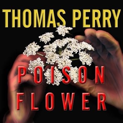 Cover for Thomas Perry · Poison Flower (CD) (2012)