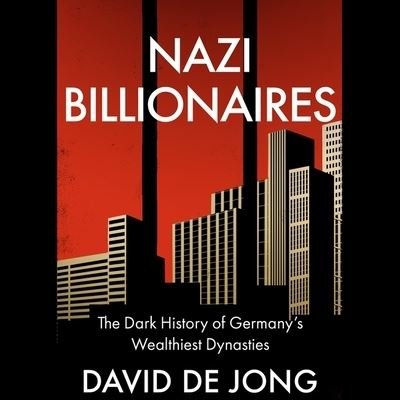 Cover for David De Jong · Nazi Billionaires (CD) (2022)