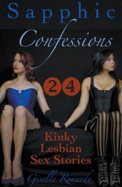 Cover for Giselle Renarde · Sapphic Confessions: 24 Kinky Lesbian Sex Stories (Taschenbuch) (2021)